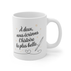 Mug Nous Écrivons L’Histoire La Plus Belle - Cadeau Romantique Personnalisé, Idéal Couple, Saint-Valentin et Anniversaires