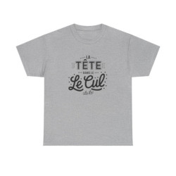 Tee shirt Humour "La Tête dans le " – Unisexe – Blanc & Gris T shirt Amusant Drôle