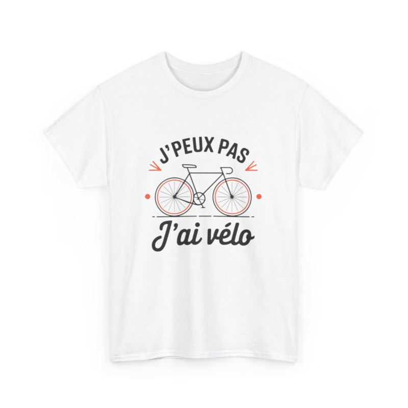 T shirt Cycliste "J'Peux Pas J'ai Vélo" - Humour Vélo, Cadeau Cyclisme tee shirt drôle sport