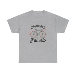 T shirt Cycliste "J'Peux Pas J'ai Vélo" - Humour Vélo, Cadeau Cyclisme tee shirt drôle sport