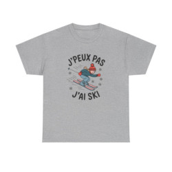 T shirt Femme "J'Peux Pas J'Ai Ski" - Style Hiver, Cadeau Skieuse tee shirt humour drôle