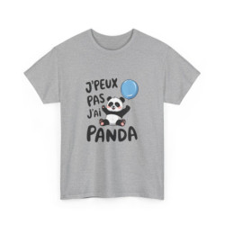 T-shirt Panda Mignon Homme et Femme - J’Peux Pas J’ai Panda - Cadeau Original Humour Animaux