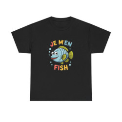T-shirt Humour "Je M'en Fish" -  Idée Cadeau Fun et Original - Homme et Femme tee shirt