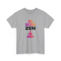 T shirt "En Mode Zen" – Pour Homme & Femme – Blanc ou Gris tee shirt yoga