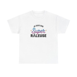 T shirt Femme "Je suis une Super Râleuse" – Blanc ou Gris tee shirt amusant humour