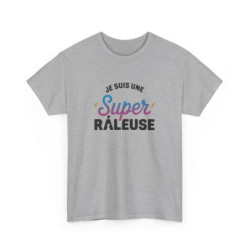 T shirt Femme "Je suis une Super Râleuse" – Blanc ou Gris tee shirt amusant humour