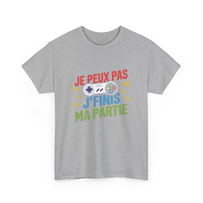 T-shirt Gamer Je peux pas j’finis ma partie Tee Shirt Humour Gaming  Cadeau Joueur Console Geek  Homme Femme