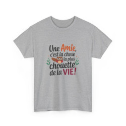 Tee-shirt femme “Une amie, c’est la chose la plus chouette de la vie” – Cadeau original et touchant pour meilleure amie