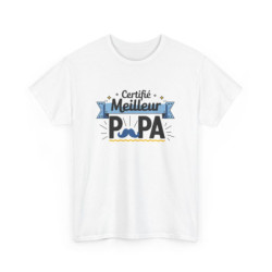 T-shirt “Certifié Meilleur...