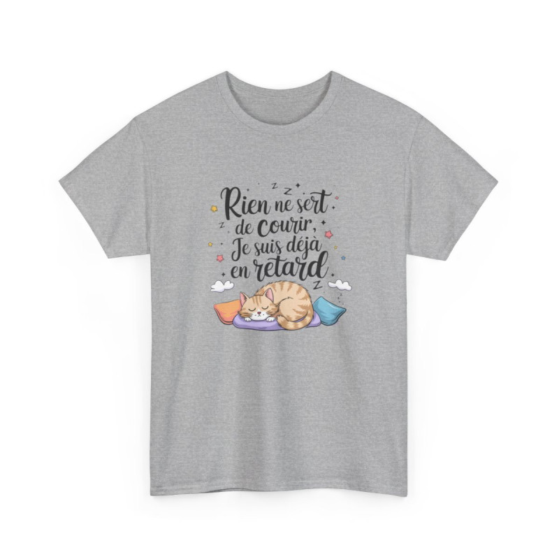 T-shirt "Rien ne sert de courir, je suis déjà en retard" – Humour paresse chat mignon