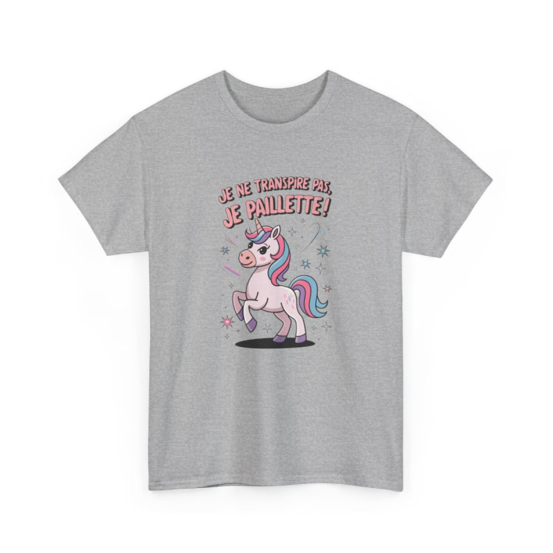T-shirt Licorne “Je ne transpire pas, je paillette” – Magie et humour à paillettes tee shirt amusant
