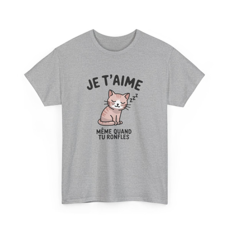 T-shirt mignon “Je t’aime même quand tu ronfles” – Cadeau drôle et tendre pour amoureux des chats tee shirt