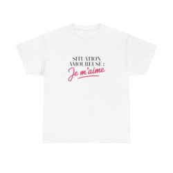 T-shirt “Situation amoureuse : Je m’aime” – Affirmation de soi avec style et humour