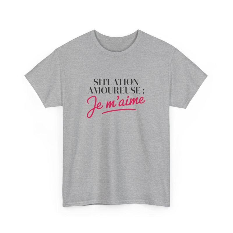 T-shirt “Situation amoureuse : Je m’aime” – Affirmation de soi avec style et humour