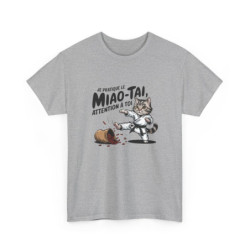 T-shirt Humour Chat Arts Martiaux – “Je pratique le Miao-Tai” – Idée Cadeau Originale