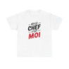 T-shirt Ici le chef c’est moi – Humour autorité maison