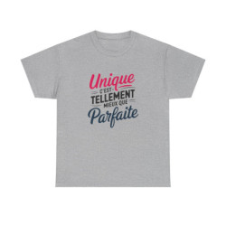 T-shirt Femme Unique Mieux Que Parfaite Citation Positive Cadeau Humour
