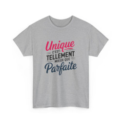 T-shirt Femme Unique Mieux Que Parfaite Citation Positive Cadeau Humour