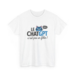 T-shirt humour geek ChatGPT...