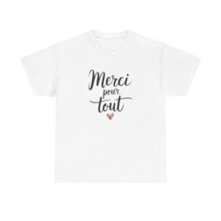 T-shirt Merci pour tout Idée Cadeau gratitude maître collègue  Blanc ou gris –S à 3XL
