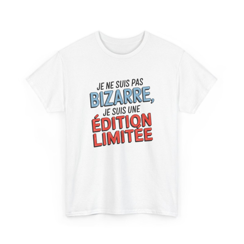 T-shirt édition limitée drôle Je ne suis pas bizarre Blanc et gris  S à 3XL