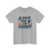 T-shirt plongeuse drôle J’peux pas j’ai plongée Idée cadeau amusant Humour sport mer