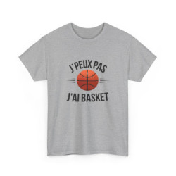 T-shirt Je peux pas j’ai basket  sport drôle pour basketteur Idée cadeau tee shirt
