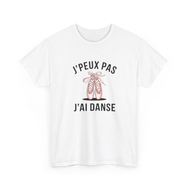 T-shirt humour danse J’peux pas j’ai danse  ballerine classique tee shirt femme