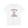 T-shirt humour danse J’peux pas j’ai danse  ballerine classique tee shirt femme
