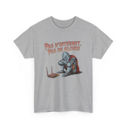 T shirt Chevalier Geek Pas d’Internet, Pas de Gloire  Humour Médiéval Déconnecté Blanc Noir Gris tee shirt