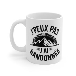 Mug Randonnée  J’Peux Pas...