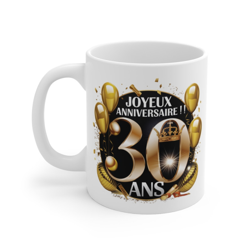 Mug Tasse Joyeux Anniversaire 30 Ans Couronne Dorée & Ballons Idée Cadeau Royal et Festif