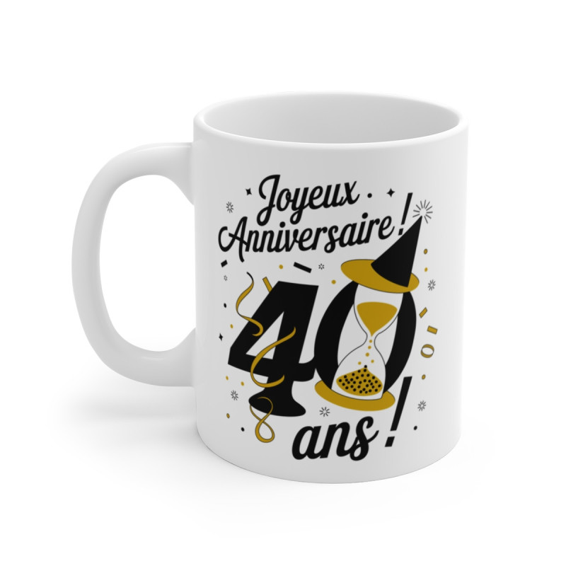 Mug Tasse Joyeux Anniversaire 40 Ans  Sabliers Dorés & Chapeau de Fête Idée Cadeau Humour Élégant
