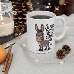 Tasse Je suis têtu comme un âne Mug drôle avec illustration d’âne Idée Cadeau humoristique pour ami, collègue ou famille
