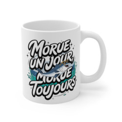 Mug Morue un jour, morue toujours Tasse drôle poisson avec lunettes Humour décalé et original
