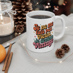 Mug Vintage Humour  Tasse Je Ne Me Fais Pas Vieux, Je Deviens Vintage Idée Cadeau Anniversaire Rétro et Fun