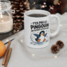 Mug Pingouin Drôle Tasse Humour T’es pas le Pingouin qui Glisse le Plus Loin Idée Cadeau Hiver Fun Original