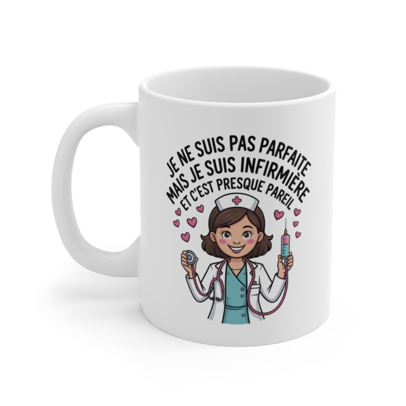 Mug Infirmière Humour  Tasse Je Ne Suis Pas Parfaite Mais Je Suis Infirmière Cadeau Origina
