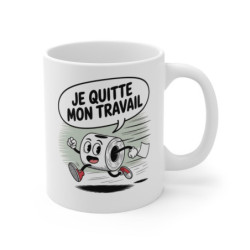 Tasse Drôle Papier Toilette Mug Je quitte mon travail  Humour Burn-out & Bureau Cadeau Collègue ou Départ Job
