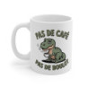 Mug Dinosaure Pas de Café Pas de Boulot Humour Caféine Dino Fatigué  Tasse Drôle Bureau & Travail