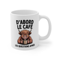 Mug D’abord le Café Tasse Humour Vache Écossaise Grognon Cadeau Matin Travail Bureau Pause Café