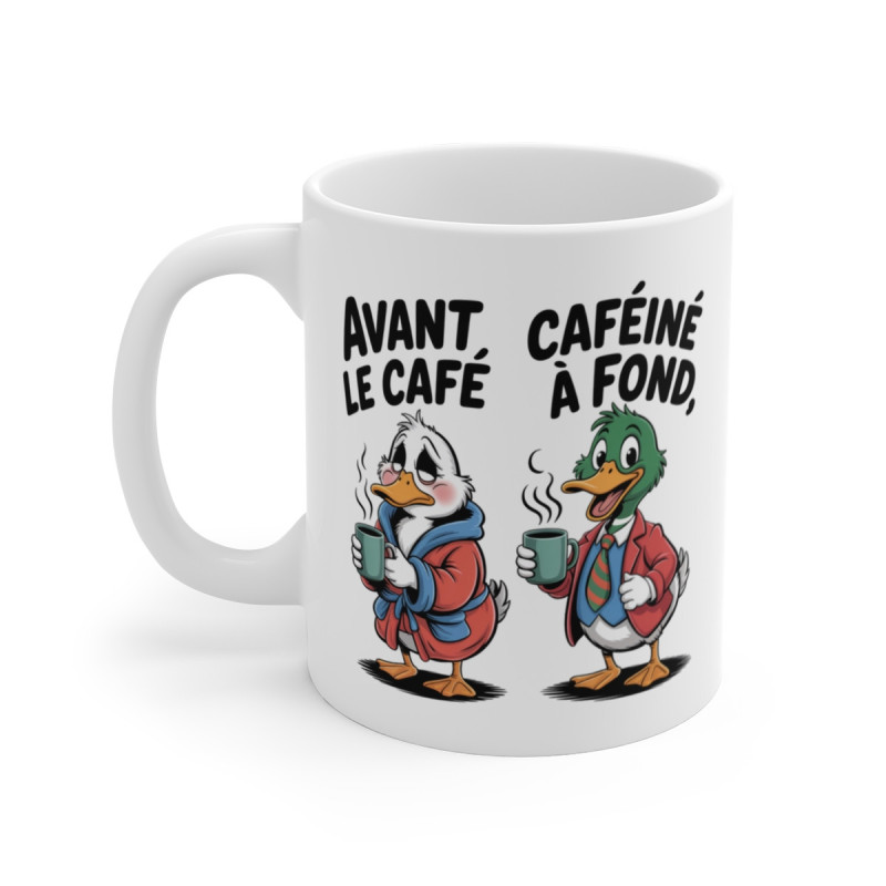 Mug Avant Café Après Caféine  Humour Matin & Caféine  Tasse Canard Rigolote pour Fan de Café