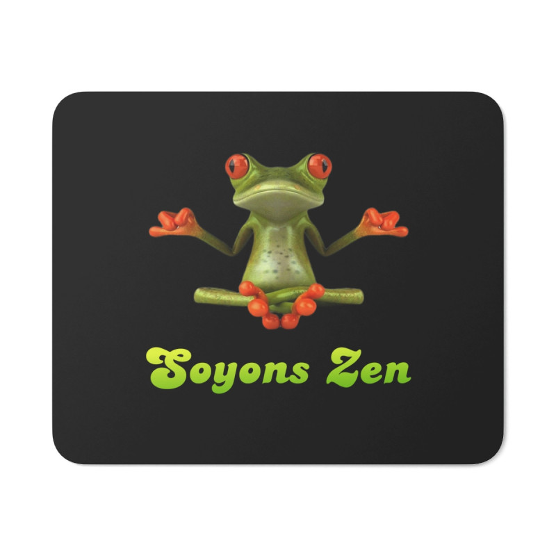 Tapis de souris 22x18 cm – Grenouille Méditation « Soyons Zen » – Design Fun & Détente
