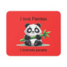 Tapis de souris 22x18 cm – Panda Mignon sur Fond Rouge – « I Love Pandas – I Tolerate People »