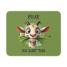Tapis de souris 22x18 cm – Chèvre Mignonne & Jeu de Mots « Relax, I've Goat This » –