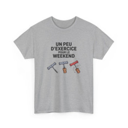 T-shirt Humour Vin – "Un Peu d’Exercice Pour Le Weekend" – Design Tire-Bouchon Illustré et Décontracté