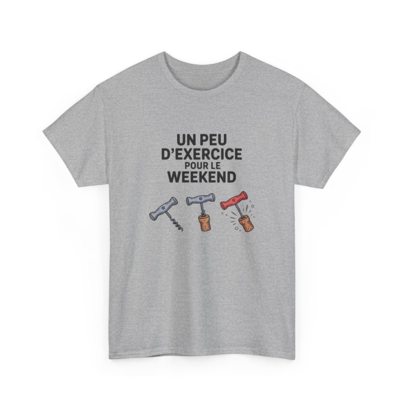 T-shirt Humour Vin – "Un Peu d’Exercice Pour Le Weekend" – Design Tire-Bouchon Illustré et Décontracté