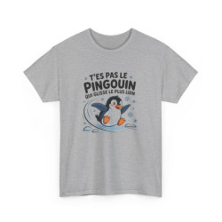 T-shirt Pingouin Humour – "T’es Pas Le Pingouin Qui Glisse Le Plus Loin" – Design Mignon & Moqueur