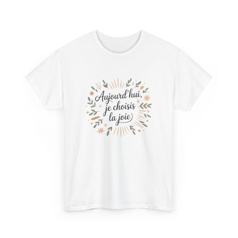 T-shirt Positif Femme – "Aujourd’hui Je Choisis la Joie" – Tee-Shirt Blanc ou Gris Floral Bien-Être