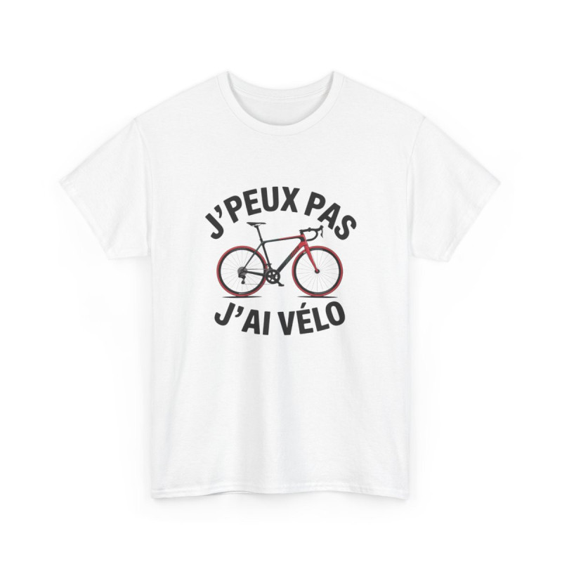 T-shirt Cyclisme – "J’Peux Pas J’Ai Vélo" – Tee-Shirt Humour Sport Vélo Route Blanc Gris Unisexe S à 3XL